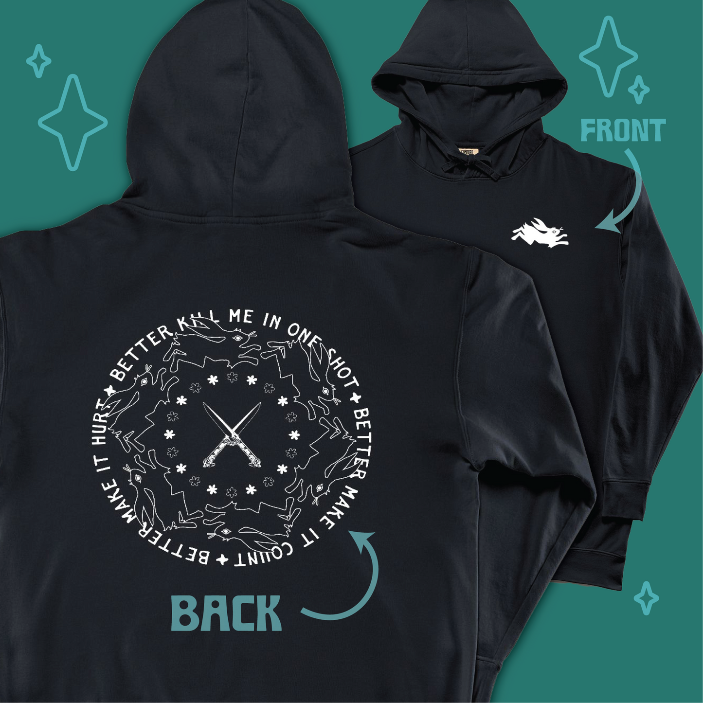 better make it count - hooded sweatshirt