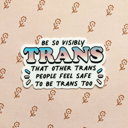 visibly trans sticker