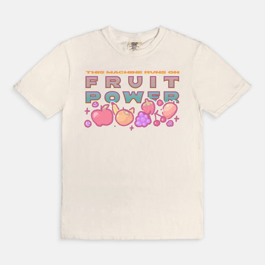 this machine runs on FRUIT POWER! t-shirt