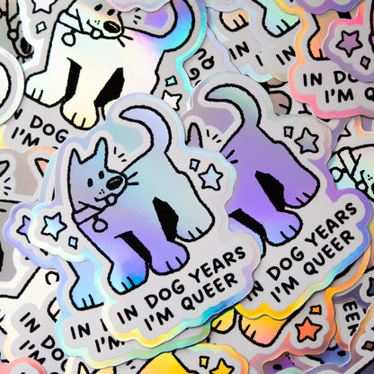 in dog years i'm queer sticker