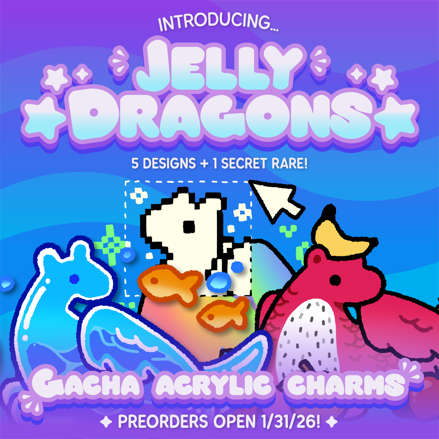 [PREORDER] JELLY DRAGONS