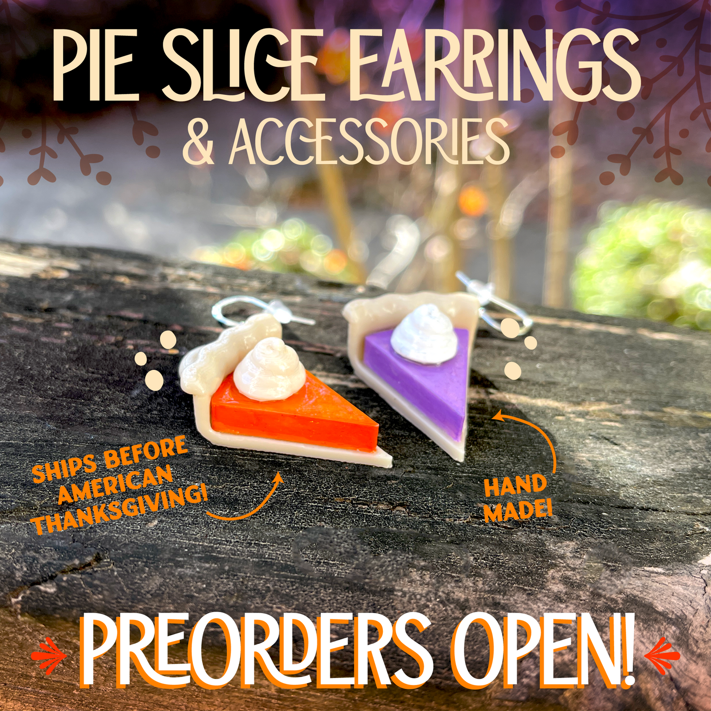 [PREORDER] pie slice accessories!